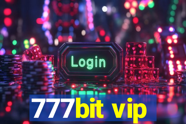 777bit vip